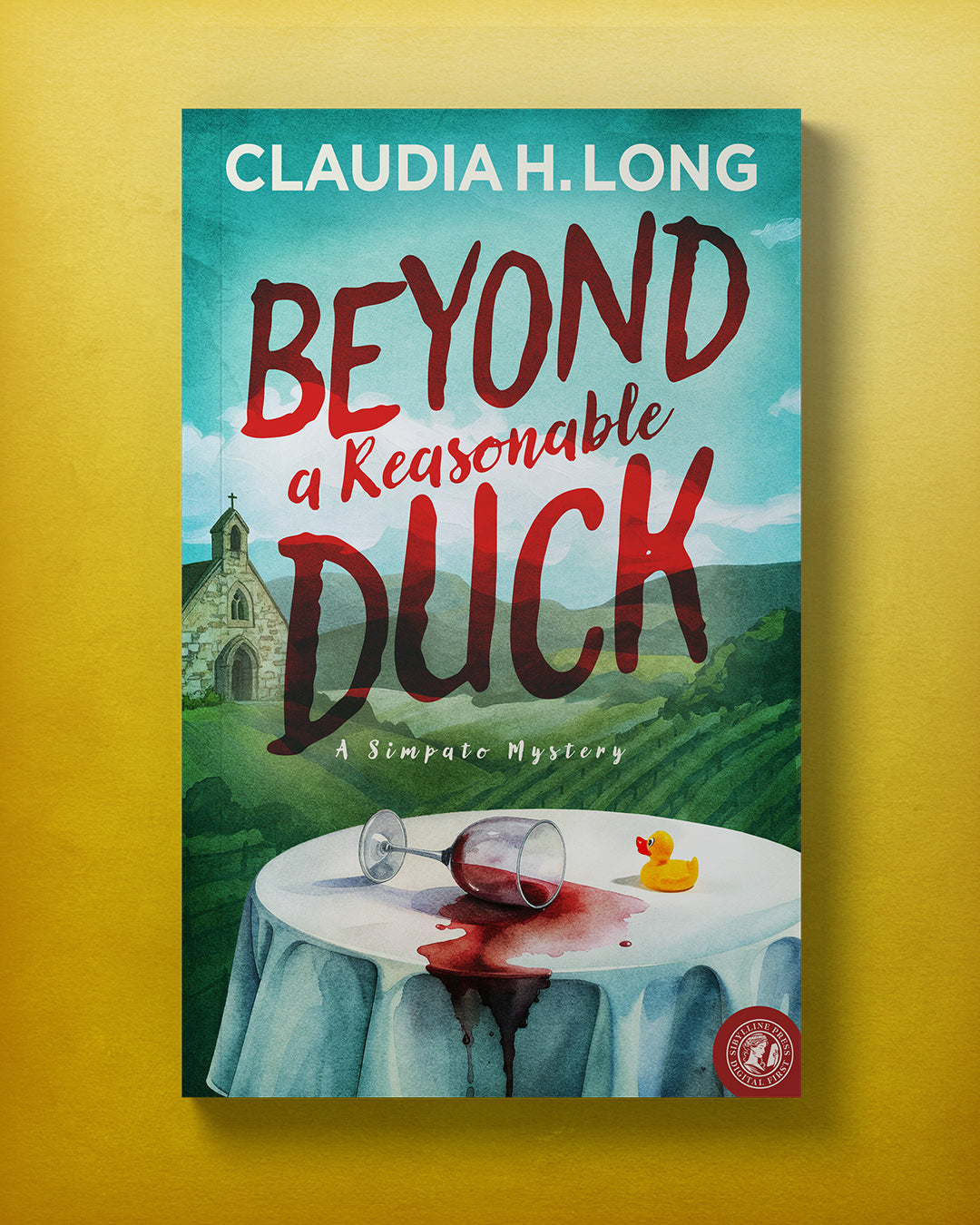 Beyond a Reasonable Duck: A Simpato Mystery (The Simpato Mystery Series Book 3)