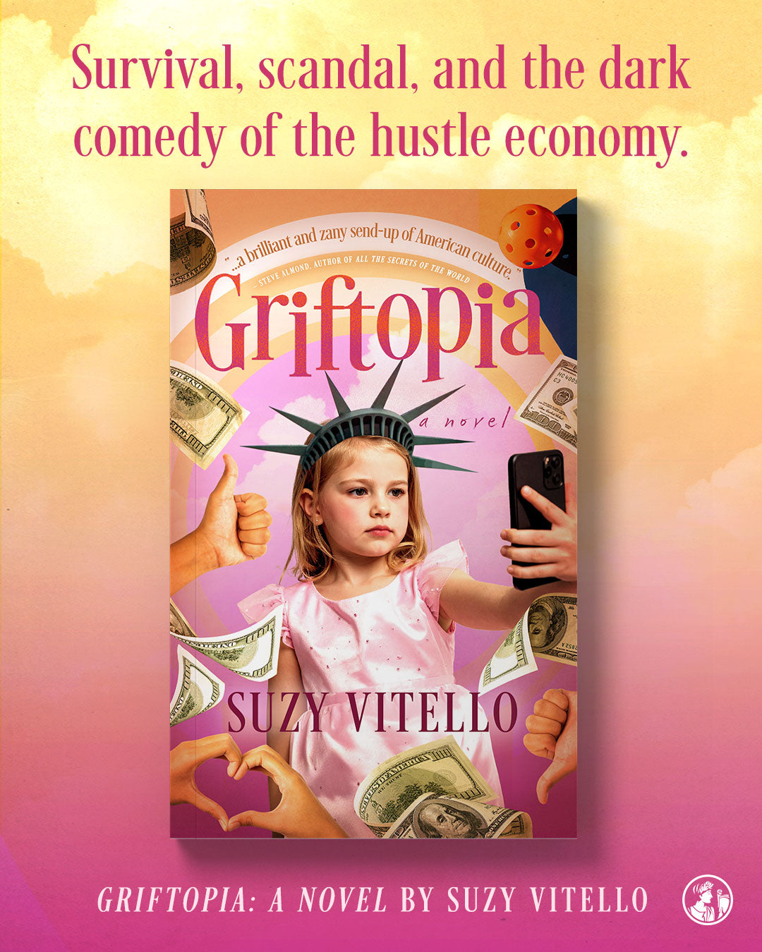 Griftopia: A Novel