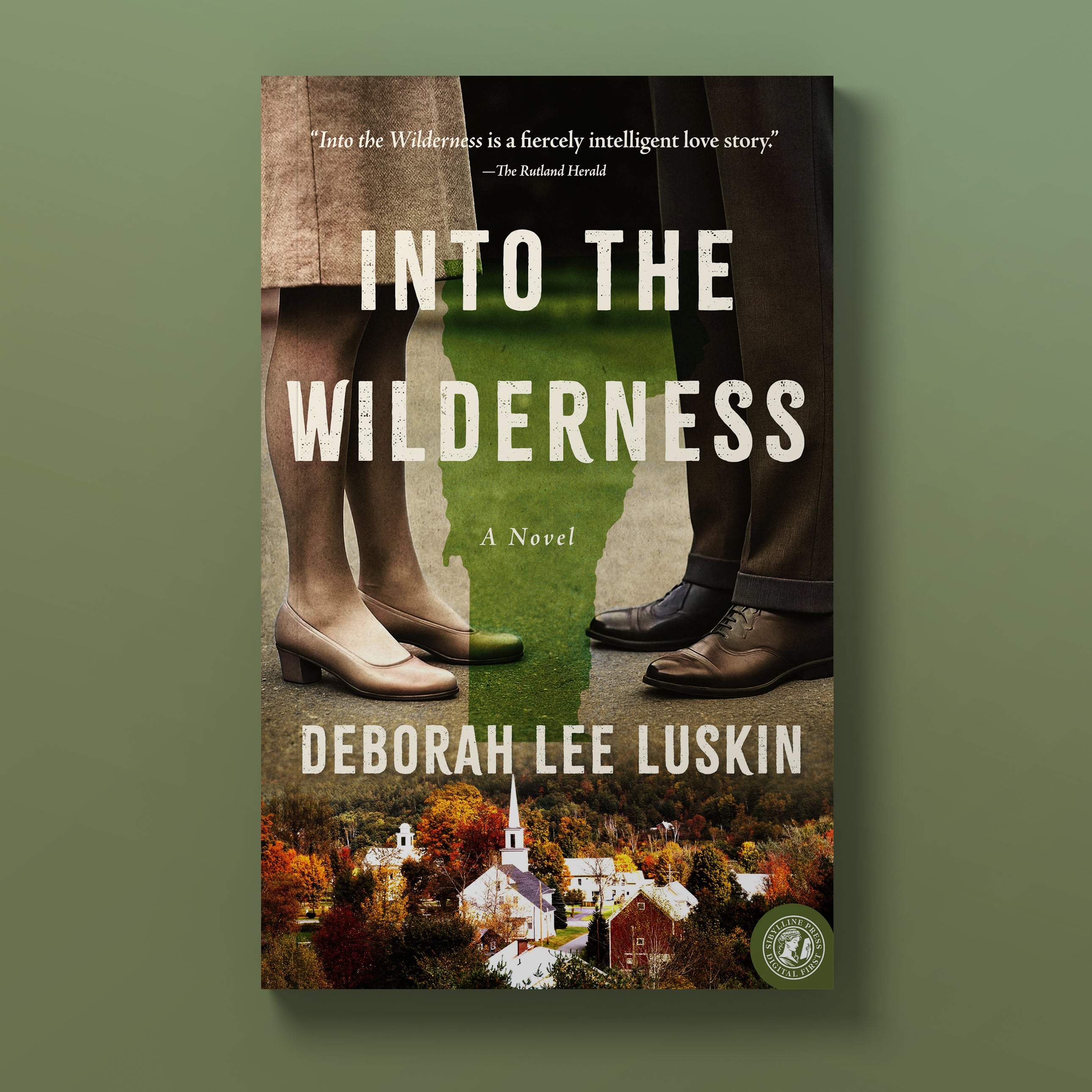 Into the Wilderness: A Novel