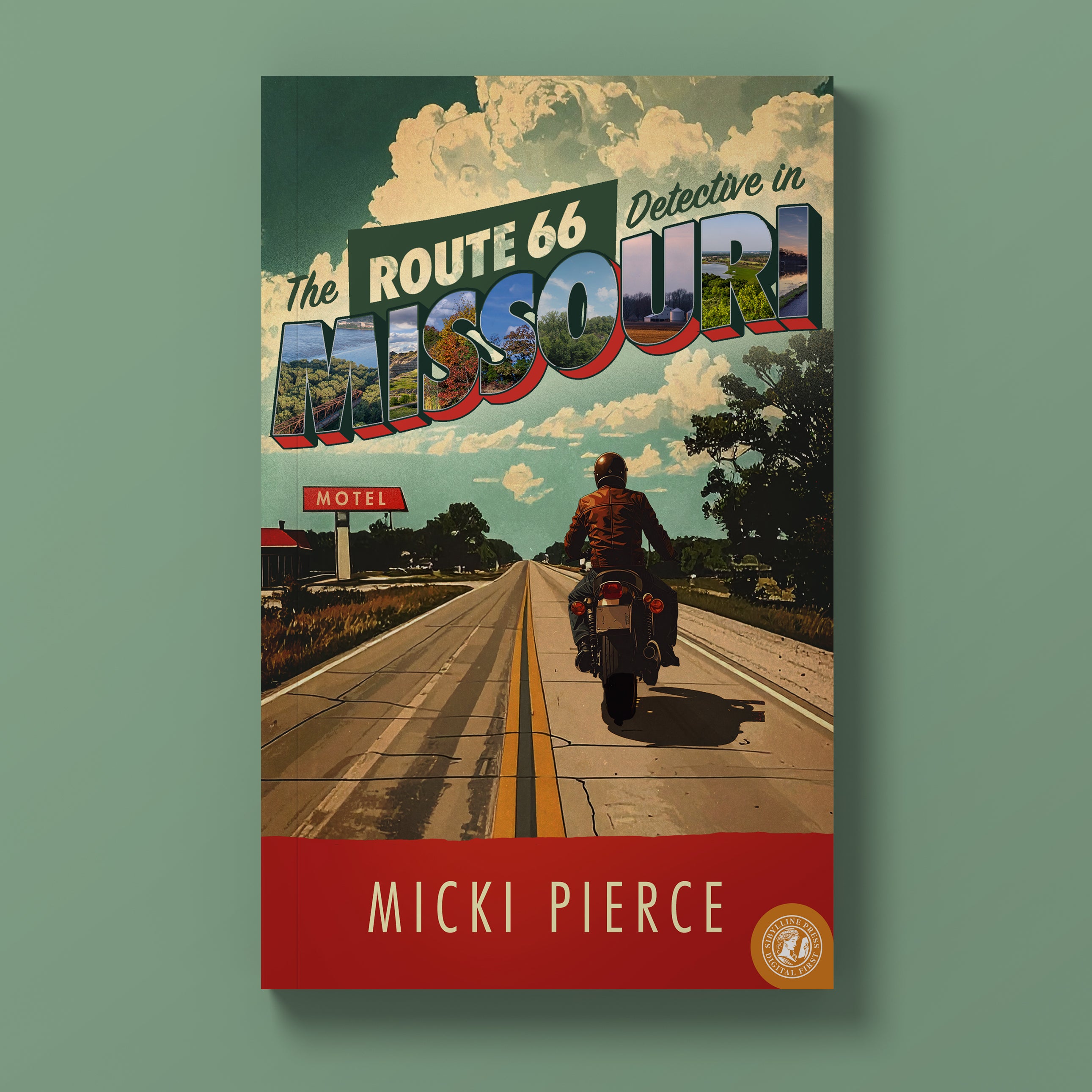The Route 66 Detective in Missouri: The Route 66 Mystery Series