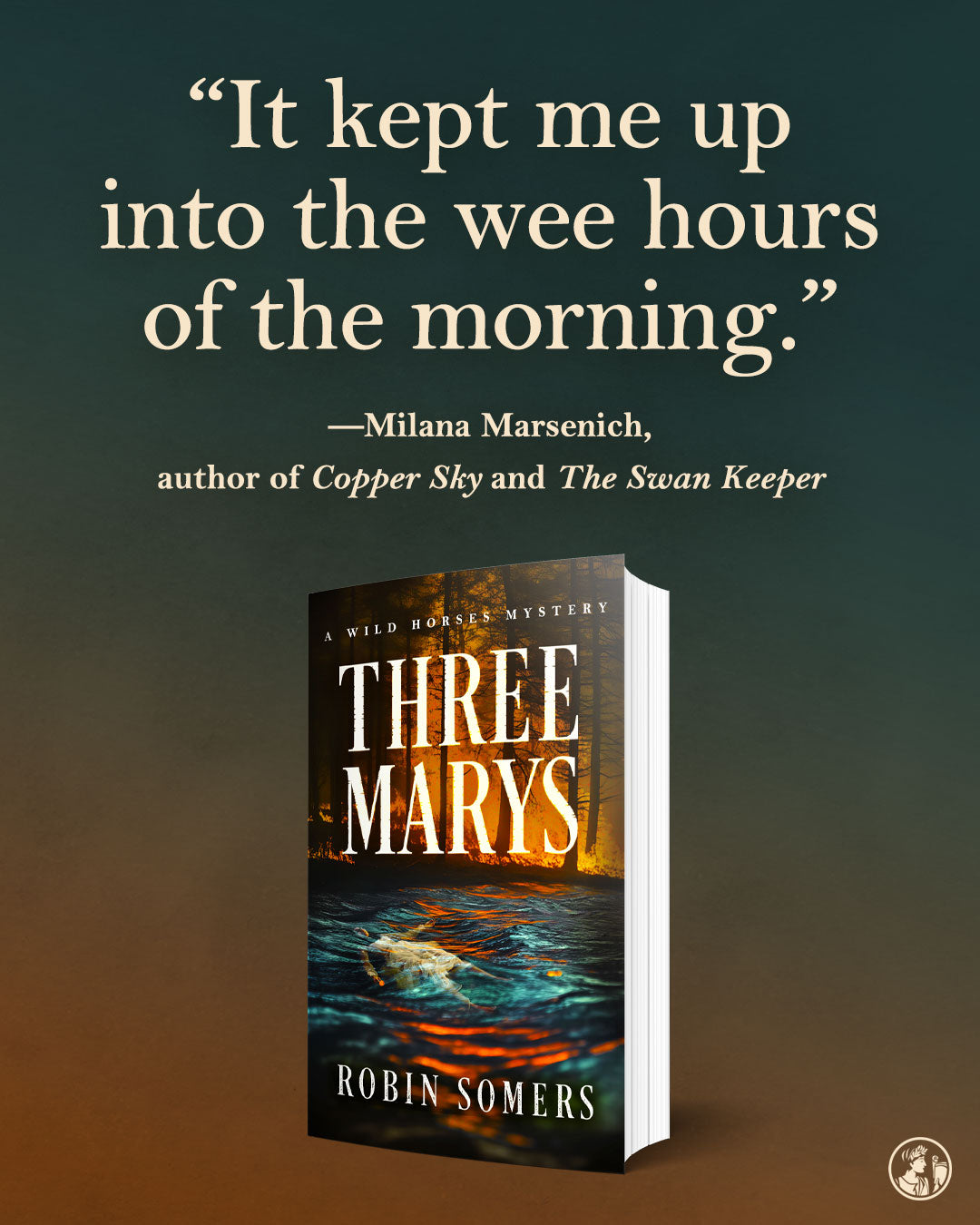 Three Marys: A Wild Horses Mystery