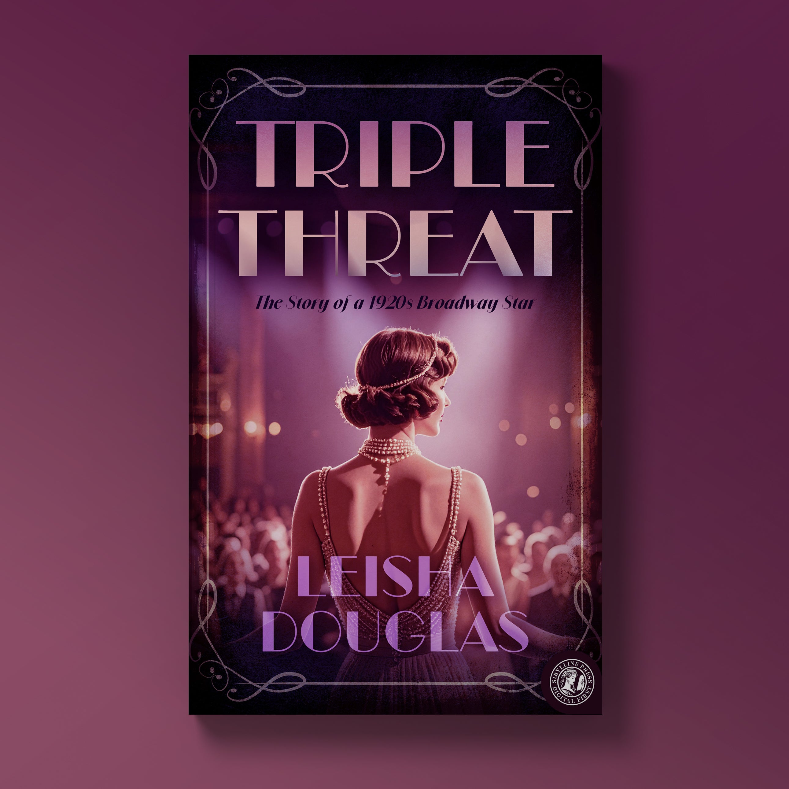 Triple Threat: The Story of a 1920s Broadway Star