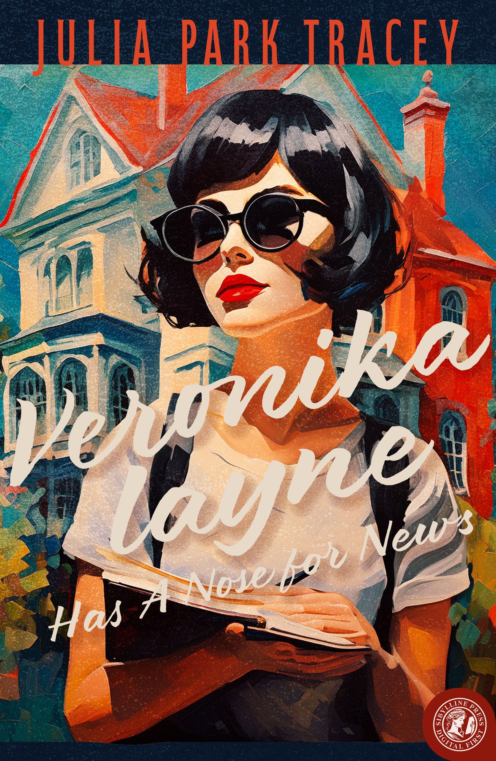 Veronika Layne has a Nose for News (Hot Off the Press Series: Book 2) (ebook)