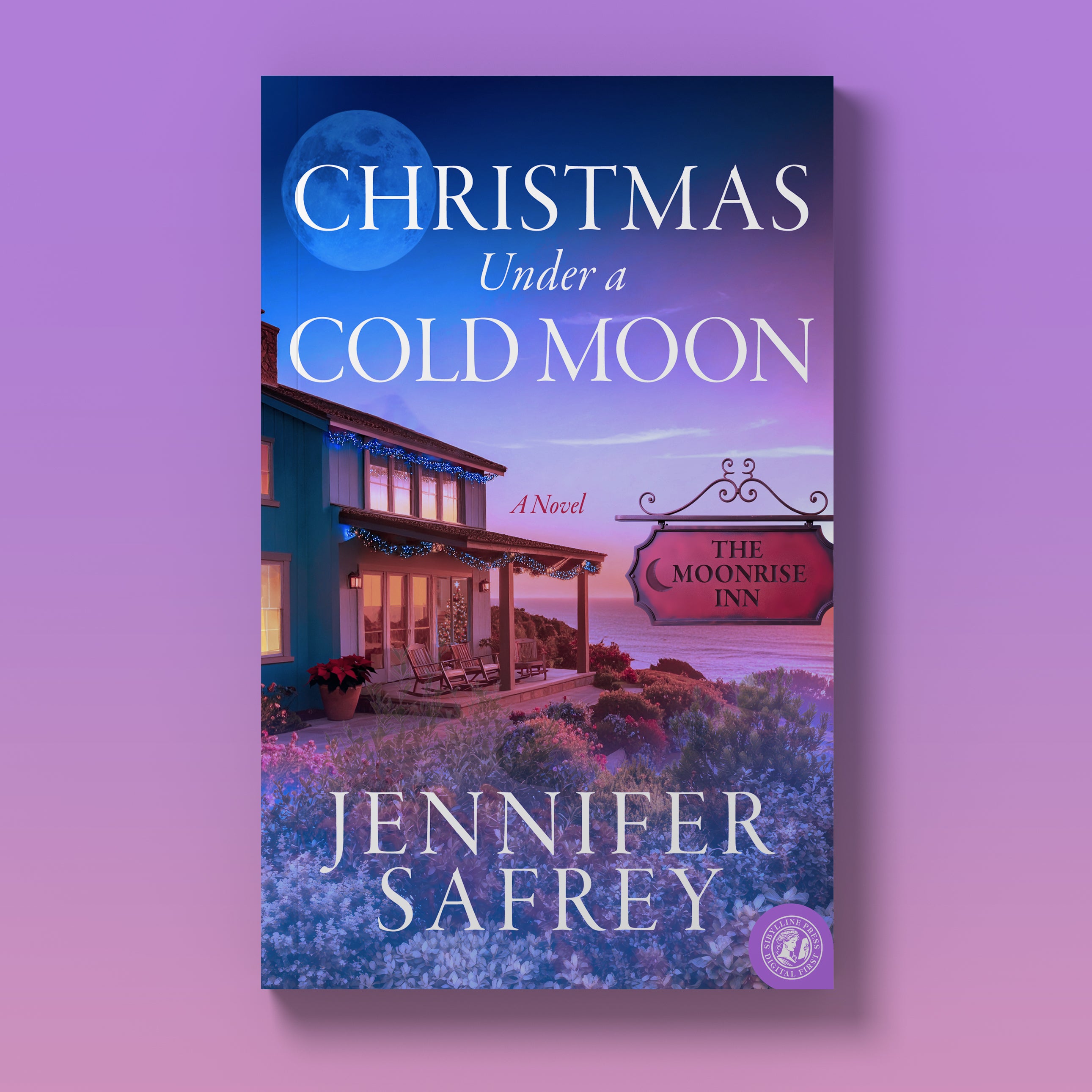 Christmas Under a Cold Moon: A Moonrise Inn Novel (The Moonrise Inn Series Book 2)