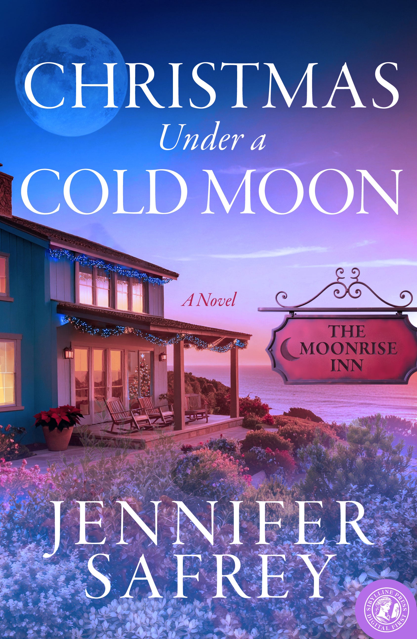 Christmas Under a Cold Moon: A Moonrise Inn Novel (The Moonrise Inn Series Book 2)