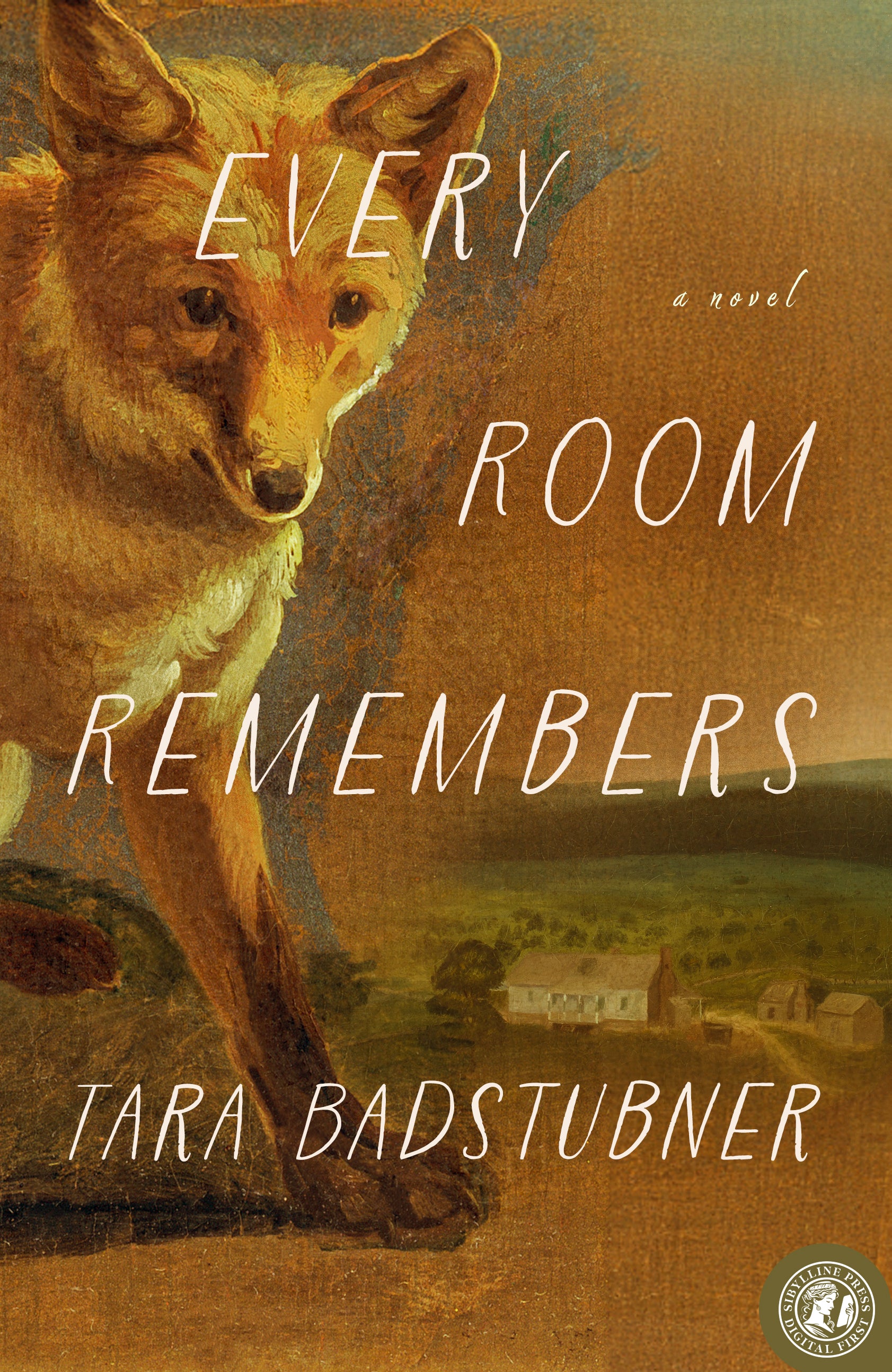 Every Room Remembers: A Novel