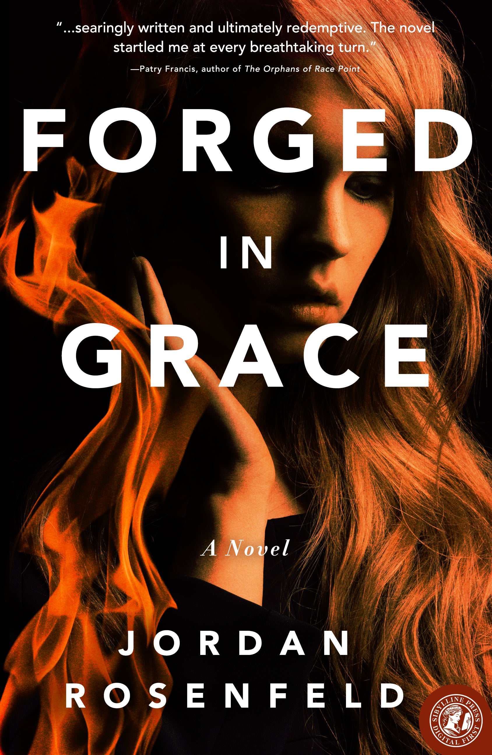 Forged in Grace: A Novel