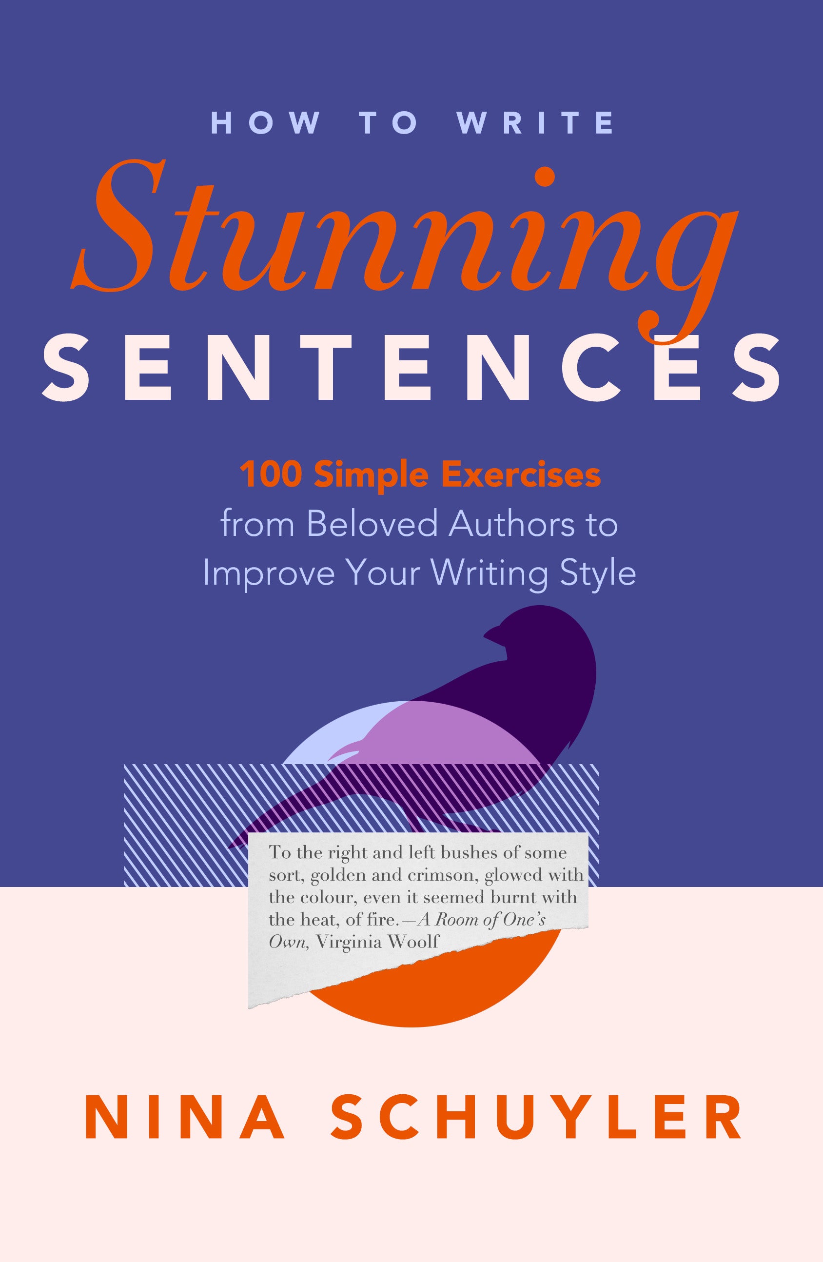 How to Write Stunning Sentences: Second Edition
