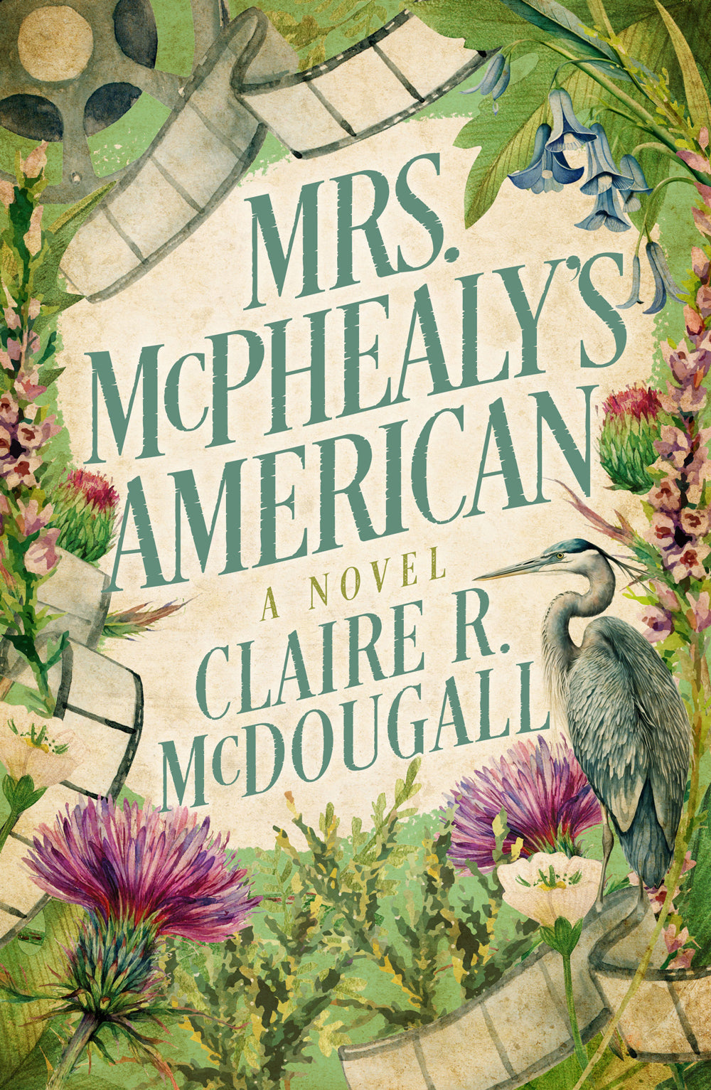 Mrs. McPhealy's American: A Novel