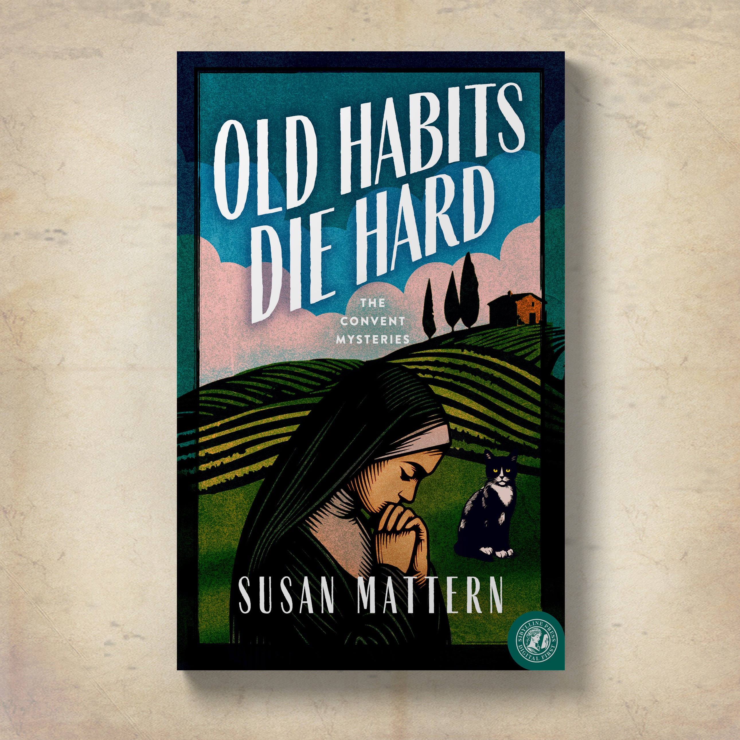 Old Habits Die Hard: A Convent Mystery (The Convent Mysteries Book 2)