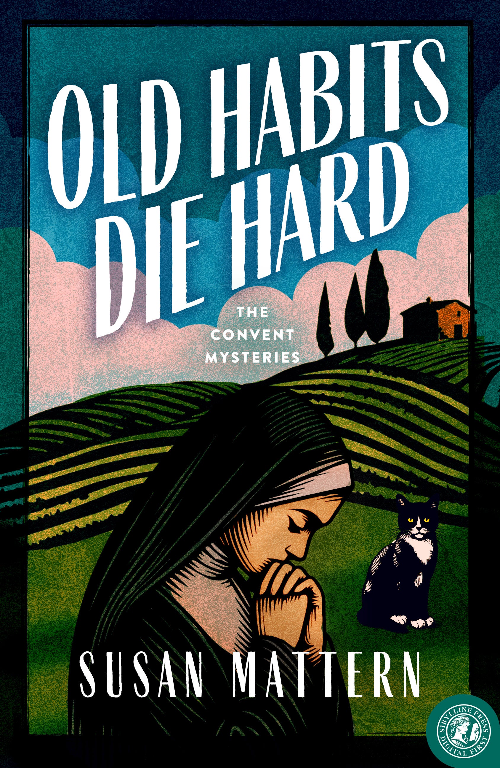 Old Habits Die Hard: A Convent Mystery (The Convent Mysteries Book 2)