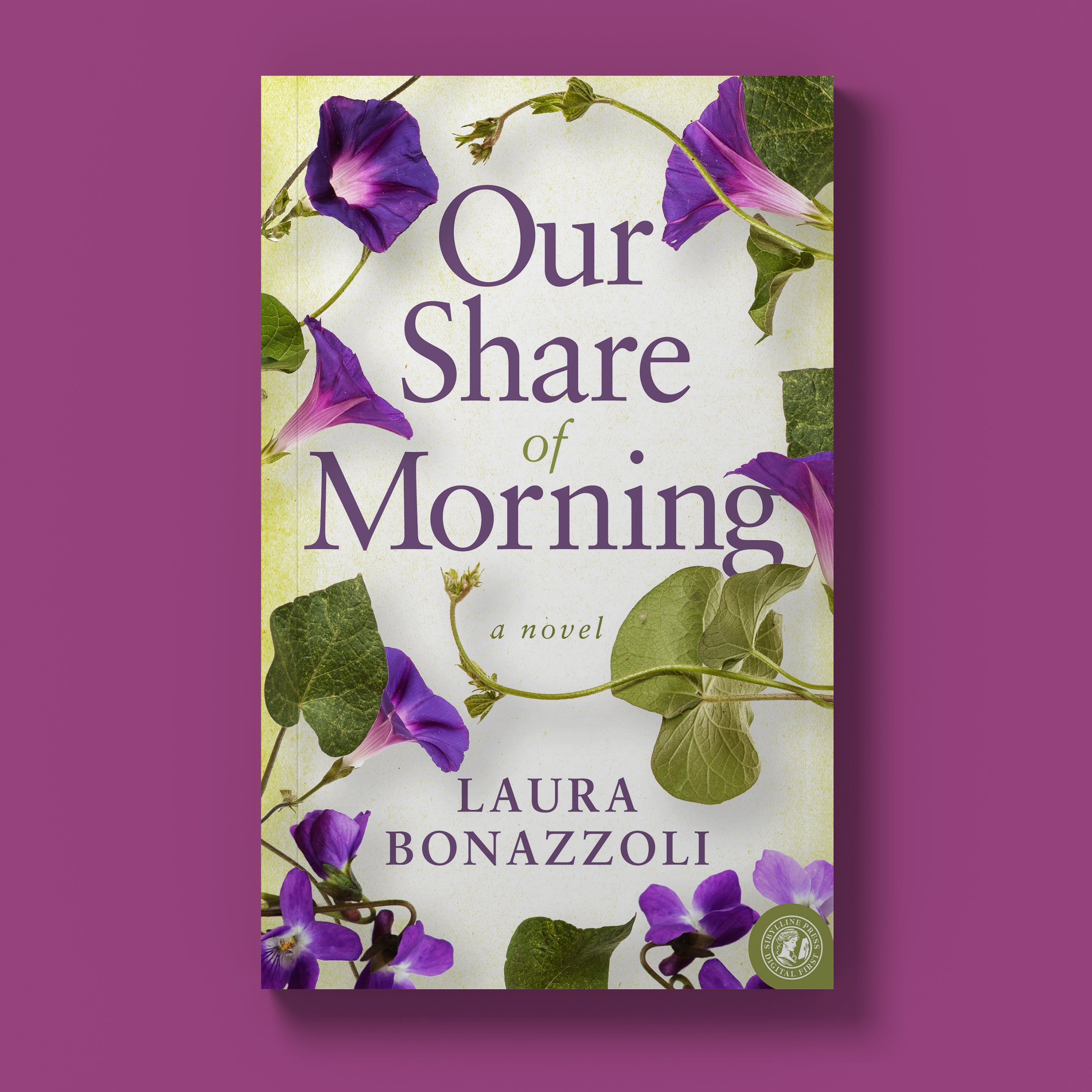 Our Share of Morning: A Novel