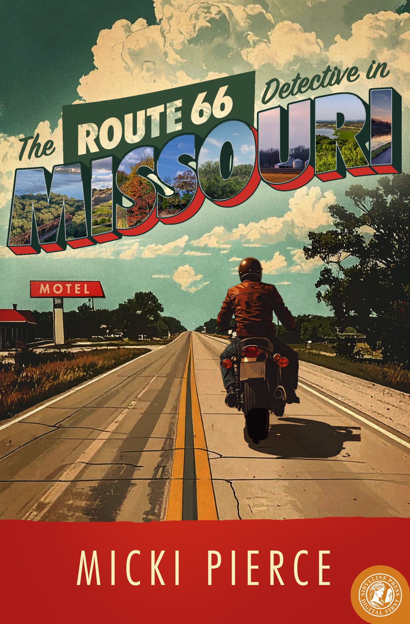 The Route 66 Detective in Missouri: The Route 66 Mystery Series