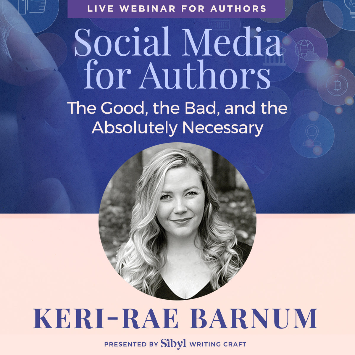 Social Media for Authors: The Good, the Bad, and the Absolutely Necessary