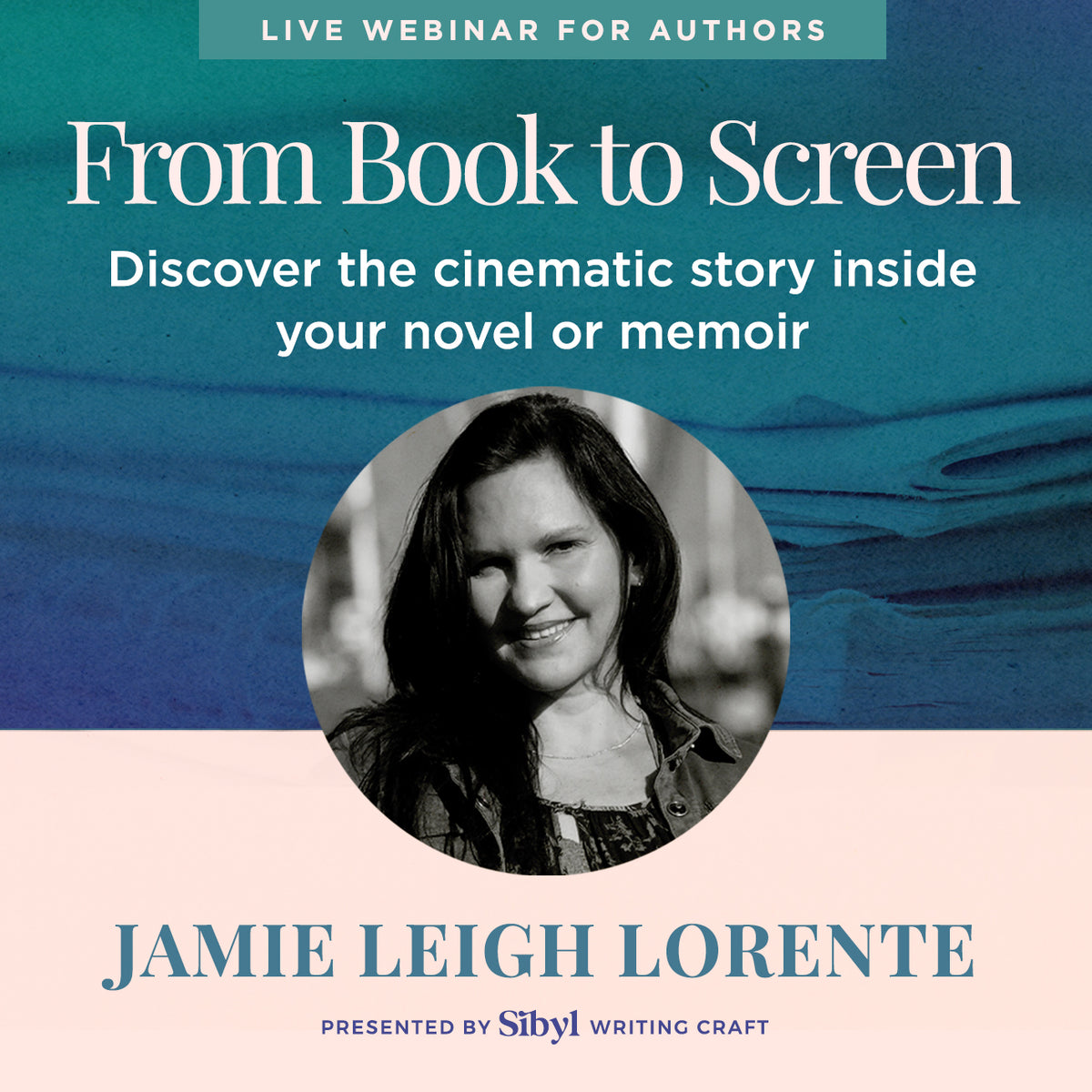 From Book to Screen: Writing the Cinematic Story