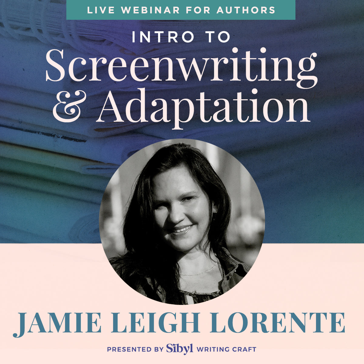 Intro to Screenwriting & Adaptation