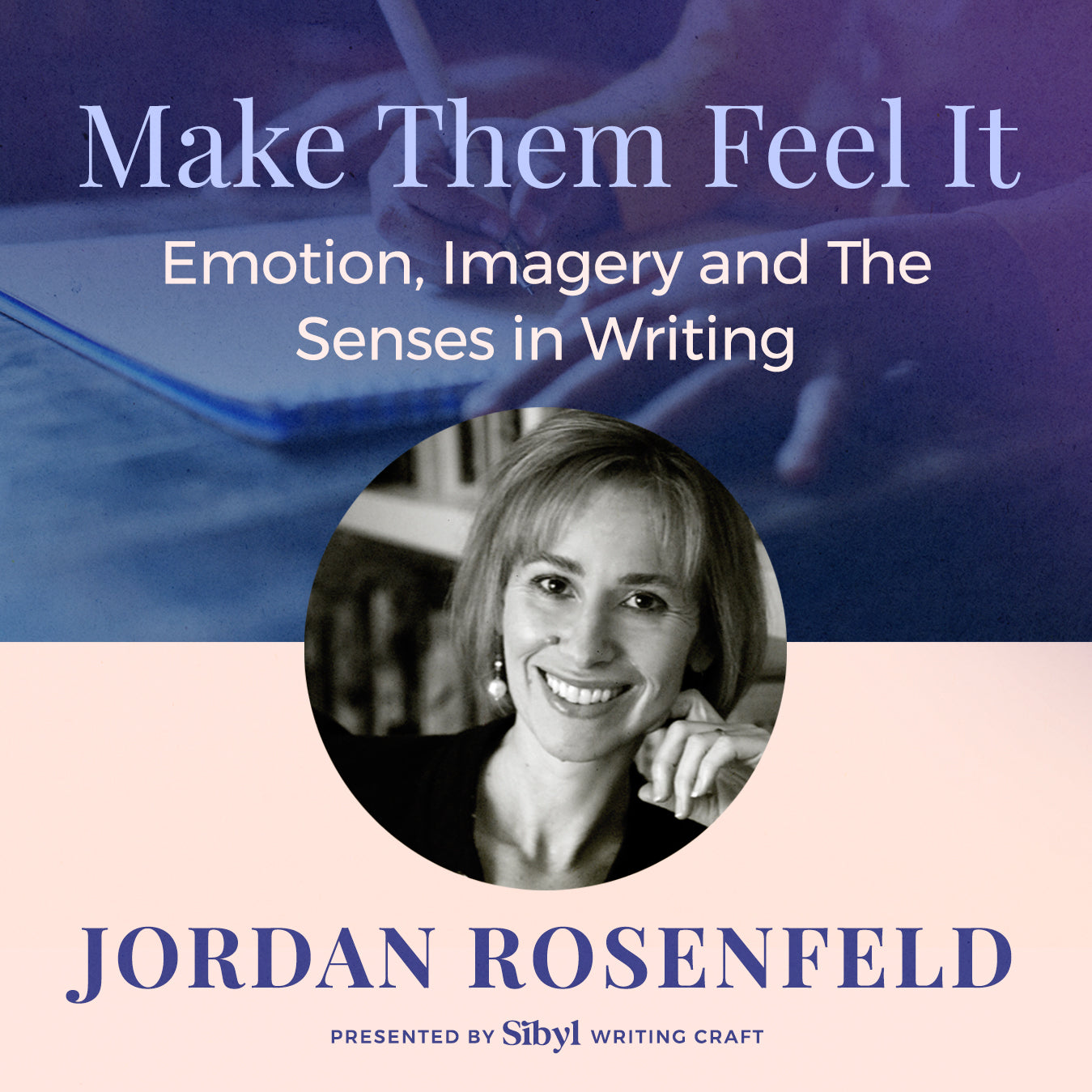 Make Them Feel It: Emotion, Imagery and The Senses