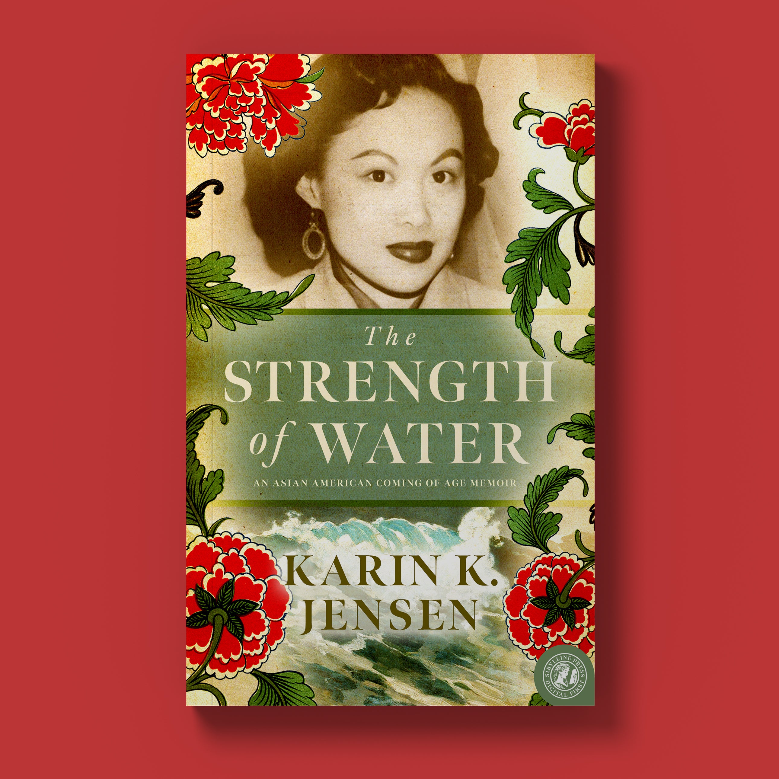 The Strength of Water: An Asian American Coming of Age Memoir