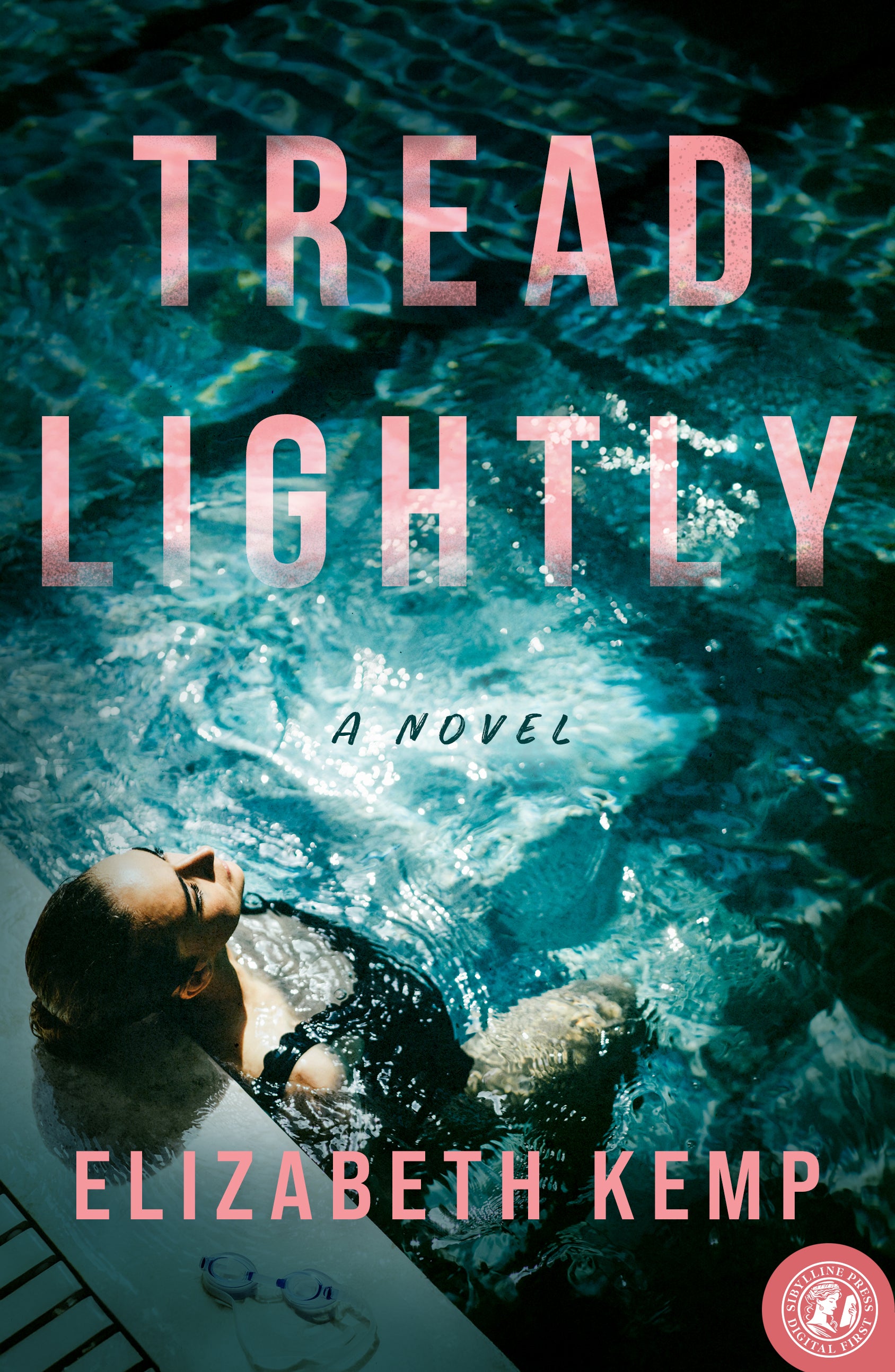 Tread Lightly: A Novel
